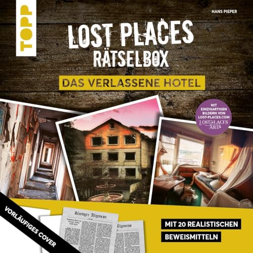TOPP Lost Places Rätselbox – Das verlassene Hotel: Ein Krimi-Rätsel für Zuhause. Mit 20 realistischen Beweismitteln. Mit authentischen Fotos realer Orte und detektivischem Beweismaterial
